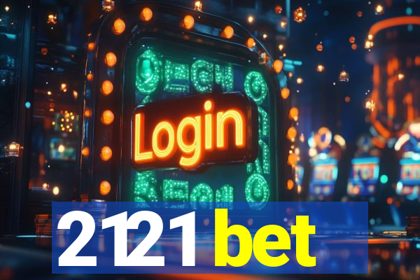 2121 bet